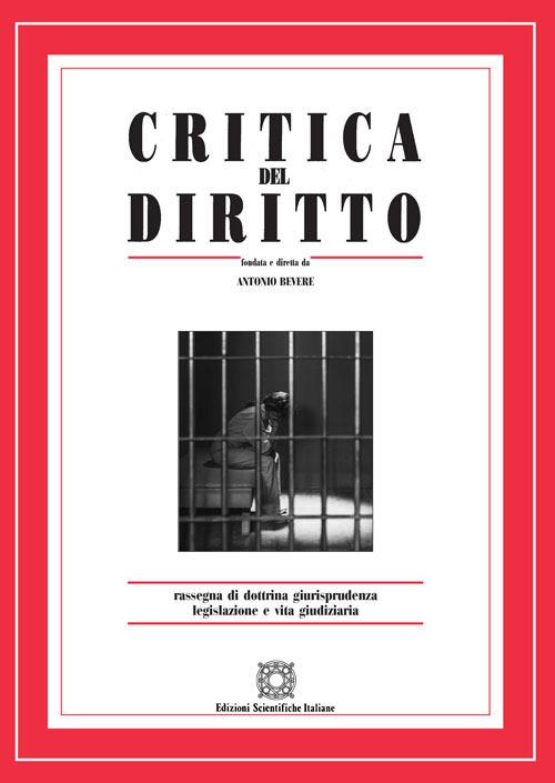 Critica del diritto. Rassegna di dottrina giurisprudenza legislazione e vita giudiziaria (2019). Vol. 2 - copertina