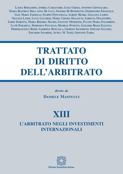 Trattato di diritto dell'arbitrato. Vol. 13: arbitrato negli investimenti internazionali, L'. - copertina