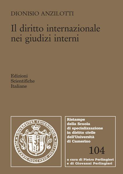 Il diritto internazionale nei giudizi interni - Dionisio Anzilotti - copertina