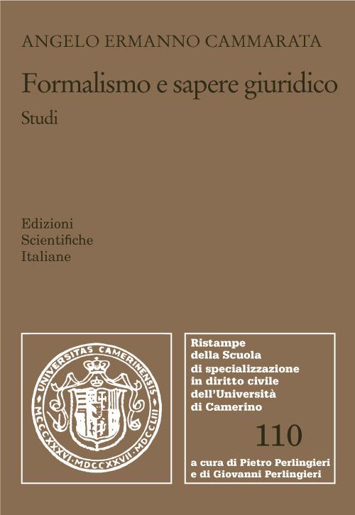Formalismo e sapere giuridico. Studi - Angelo Ermanno Cammarata - copertina