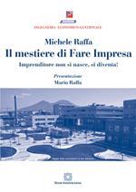 Il mestiere di fare impresa