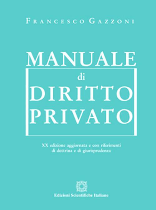 Manuale di diritto privato - Francesco Gazzoni - copertina