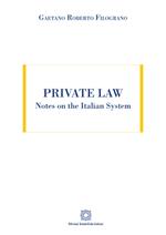 Private Law. Notes on the Italian System