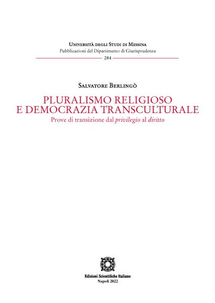 Pluralismo religioso e democrazia transculturale - Salvatore Berlingò - copertina