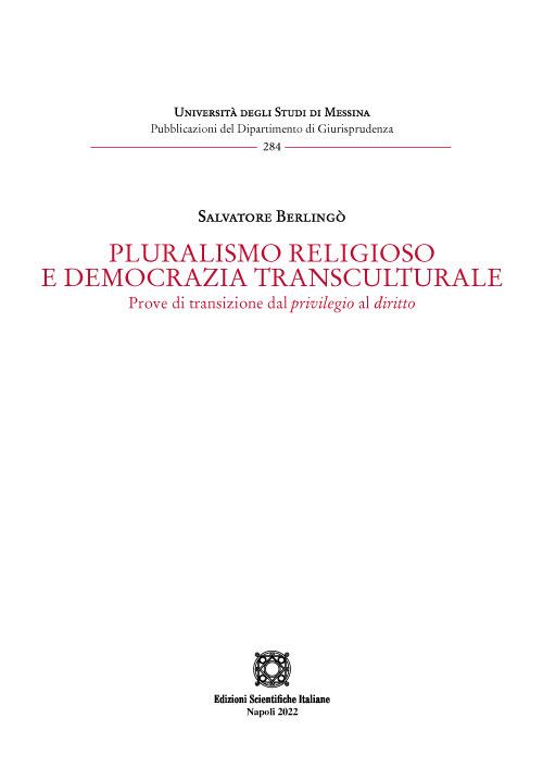Pluralismo religioso e democrazia transculturale - Salvatore Berlingò - copertina