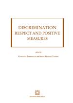 Discrimination: respect and positive measures