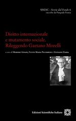 Diritto internazionale e mutamento sociale. Rileggendo Gaetano Morelli