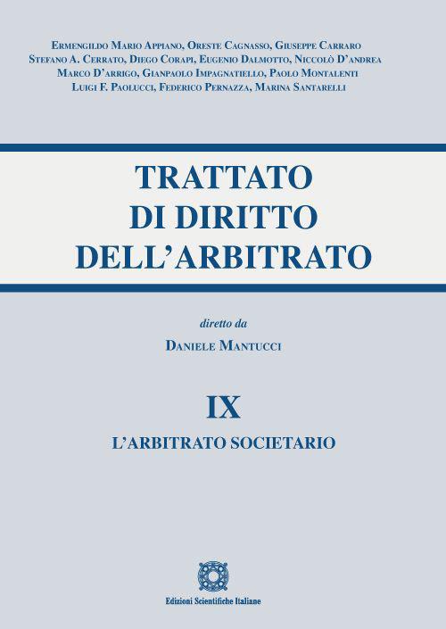 Trattato di diritto dell'arbitrato. Vol. 9: L' arbitrato societario - copertina