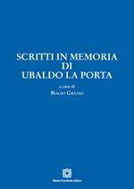 Scritti in memoria di Ubaldo La Porta