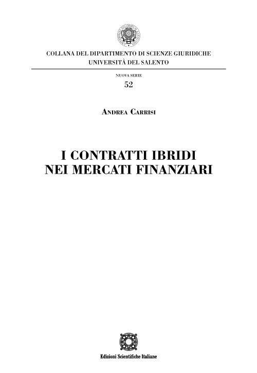 I I contratti ibridi nei mercati finanziari - Andrea Carrisi - copertina