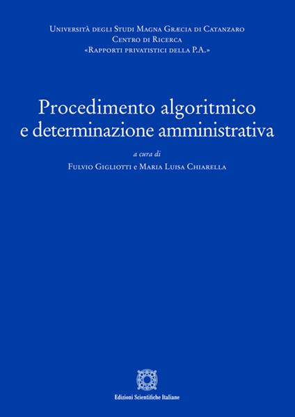 Procedimento algoritmico e determinazione amministrativa - copertina