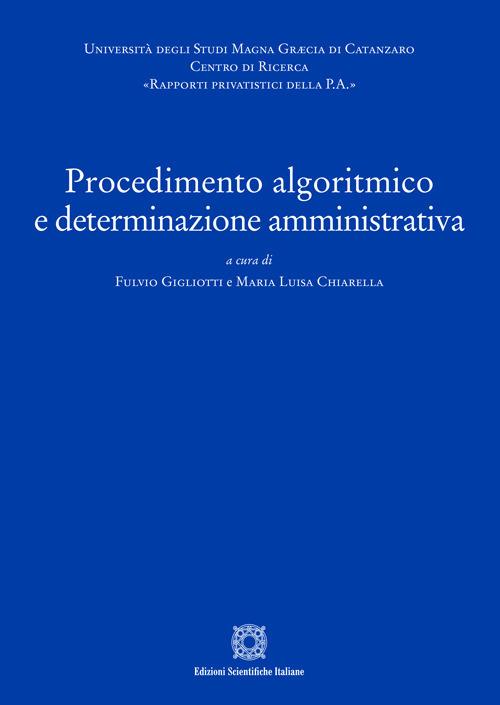 Procedimento algoritmico e determinazione amministrativa - copertina