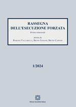 Rassegna dell'esecuzione forzata (2024). Vol. 1