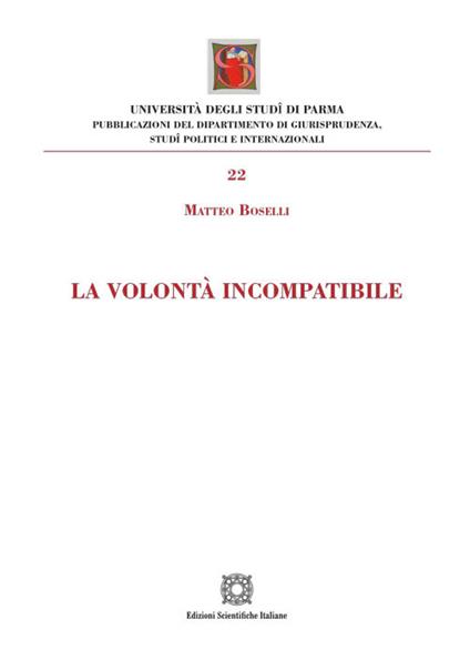 La volontà incompatibile - Matteo Boselli - copertina