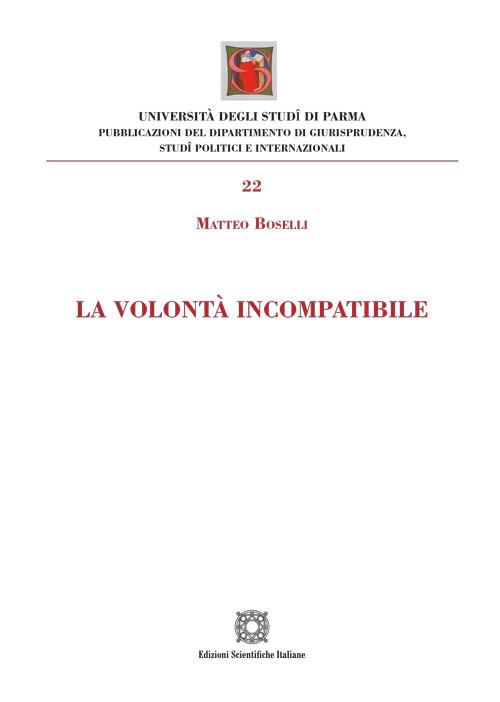 La volontà incompatibile - Matteo Boselli - copertina