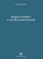 Rapporti familiari e accordi prematrimoniali