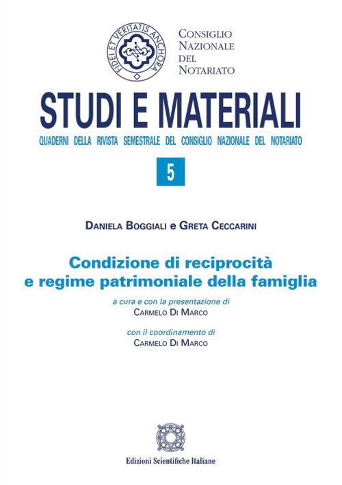 Condizione di reciprocità e regime patrimoniale della famiglia - Daniela Boggiali,Greta Ceccarini - copertina