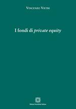 I fondi di «private equity»