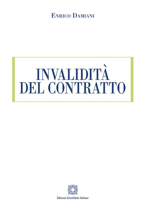Invalidità del contratto - Enrico Damiani - copertina