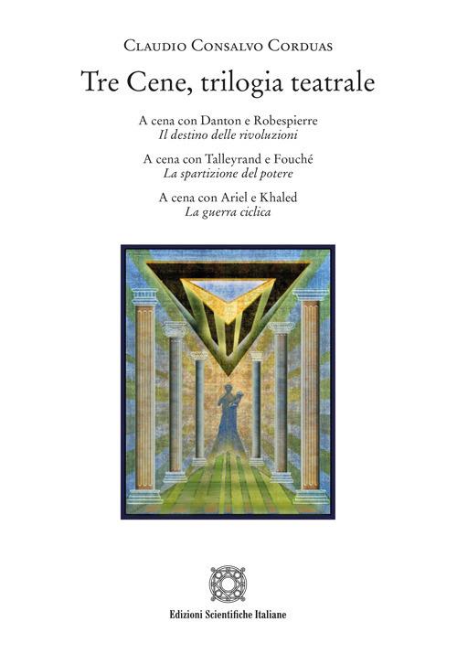 Tre cene, trilogia teatrale - Claudio Consalvo Corduas - copertina