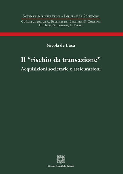 Il «rischio da transazione» - Nicola De Luca - copertina