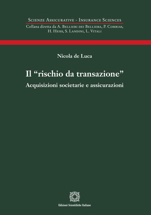 Il «rischio da transazione» - Nicola De Luca - copertina