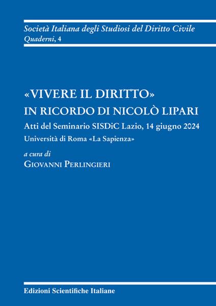 «Vivere il diritto» in ricordo di Nicolò Lipari - Giovanni Perlingieri - copertina