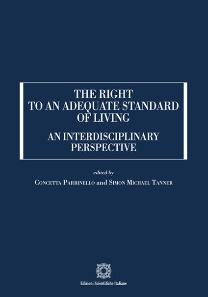 The right to an adequate standard of living. An interdisciplinary perspective - copertina