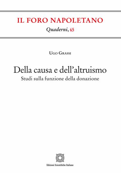Dalla causa e dell'altruismo - Ugo Grassi - copertina