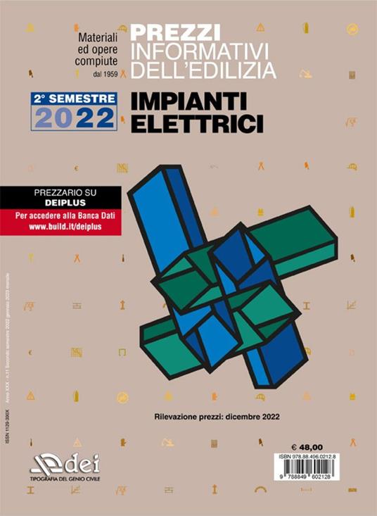 Prezzi informativi dell'edilizia. Impianti elettrici. 2° Semestre 2022. Materiali e opere compiute - copertina