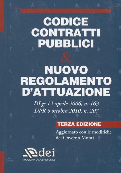 Codice contratti pubblici & nuovo regolamento d'attuazione - copertina