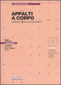 Appalti a corpo mediante offerta a prezzi unitari. Con CD-ROM - Francesco S. Bifano - copertina