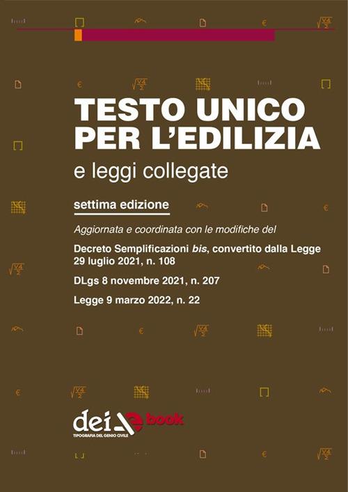 Testo unico per l'edilizia e leggi collegate - redazione DEI e La Tribuna - ebook