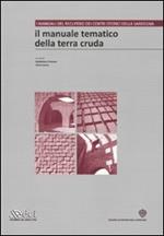 Il manuale tematico della terra cruda. Ediz. illustrata. Con CD-ROM. Vol. 2