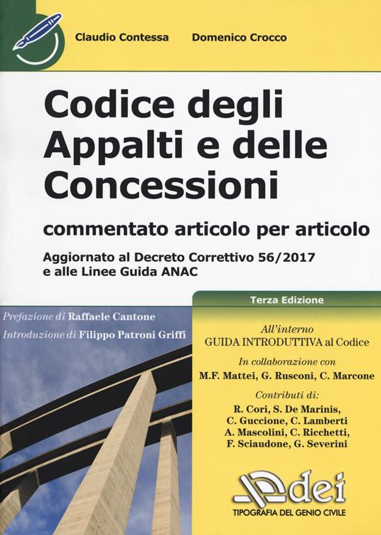 Codice degli appalti e delle concessioni - Claudio Contessa,Domenico Crocco - copertina