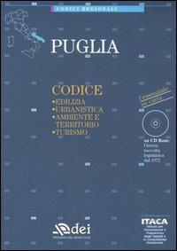 Puglia. Edilizia, urbanistica, ambiente e territorio, turismo. Con CD-ROM - copertina