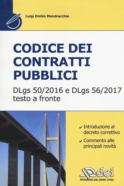 Codice dei contratti pubblici. Il Dlgs 50-2016 e il DLgs 56-2017 - Domenico Crocco,Luigi E. Mandracchia - copertina