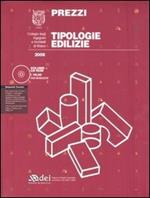 Prezzi tipologie edilizie 2006. Con CD-ROM