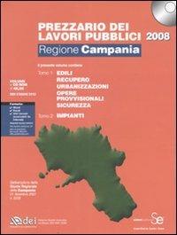 Prezzario dei lavori pubblici 2008. Regione Campania. Con CD-ROM - copertina