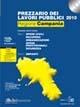 Prezzario dei lavori pubblici 2010. Regione Campania. Con CD-ROM - copertina
