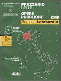 Prezzario delle opere pubbliche 2009. Regione Lombardia. Con CD-ROM - copertina