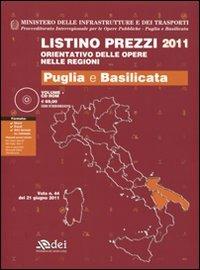 Listino prezzi 2011 orientativo delle opere nelle regioni. Puglia e Basilicata. Con CD-ROM - copertina