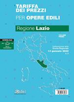 Tariffa dei prezzi per opere edili 2022. Regione Lazio. Vol. 1