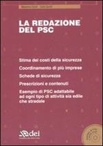 La redazione del PSC. Con CD-ROM