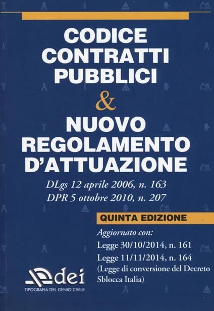 Codice contratti pubblici & nuovo regolamento d'attuazione - copertina