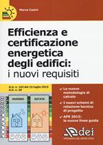 Efficienza e certificazione energetica degli edifici. I nuovi requisiti