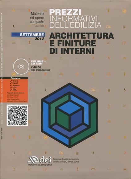 Prezzi informativi dell'edilizia. Architettura e finiture di interni. Settembre 2012. Con CD-ROM - copertina