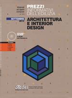 Prezzi informativi dell'edilizia. Architettura e interior design. Settembre 2013. Con CD-ROM
