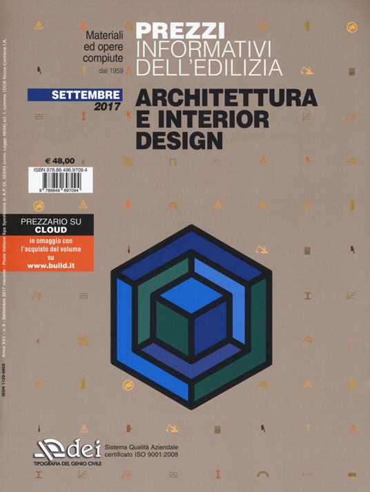 Prezzi informativi dell'edilizia. Architettura e interior design. Settembre 2017. Con Contenuto digitale (fornito elettronicamente) - copertina