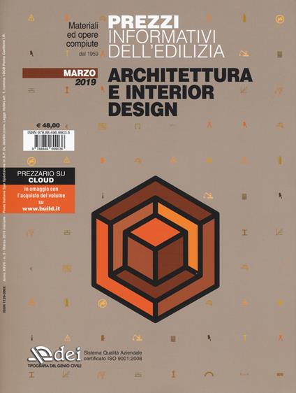 Prezzi informativi dell'edilizia. Architettura e interior design. Marzo 2019. Con Contenuto digitale per accesso online - copertina